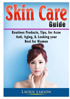 Skin Care Guide