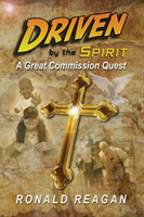 Driven By The Spirit: A Great Commission Quest