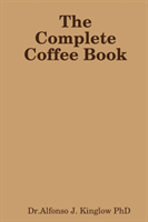 Complete Coffee Book