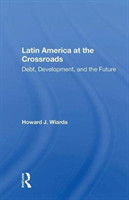 Latin America at the Crossroads