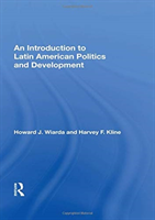 Introduction To Latin American Politics And Development