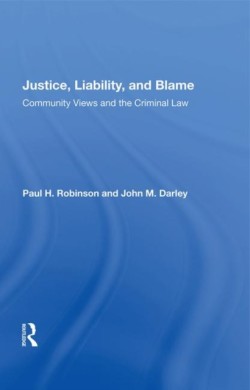 Justice, Liability, And Blame