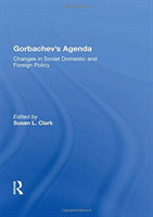 Gorbachev's Agenda