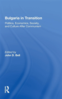 Bulgaria In Transition