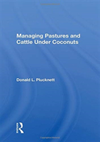 Managing Pastures And Cattle Under Coconuts