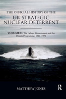 Official History of the UK Strategic Nuclear Deterrent