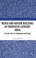 Media and Nation Building in Twentieth-Century India