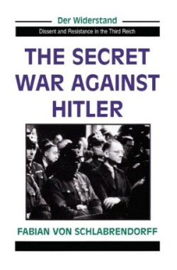 Secret War Against Hitler