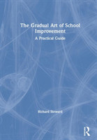 Gradual Art of School Improvement