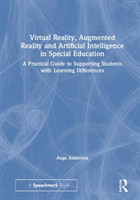 Virtual Reality, Augmented Reality and Artificial Intelligence in Special Education