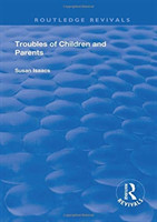 Troubles of Children and Parents