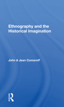 Ethnography And The Historical Imagination