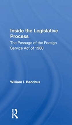 Inside The Legislative Process