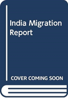 India Migration Report