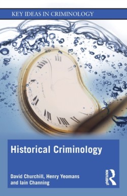 Historical Criminology