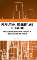 Population, Mobility and Belonging