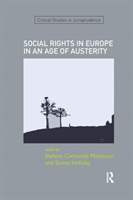SOCIAL RIGHTS IN EUROPE IN AN AGE OF AUSTERITY