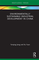 Environmentally Sustainable Industrial Development in China