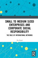 Small to Medium Sized Enterprises and Corporate Social Responsibility