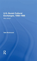 U.S.-Soviet Cultural Exchanges, 1958-1986