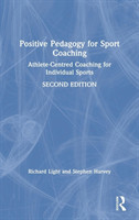 Positive Pedagogy for Sport Coaching