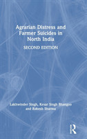 Agrarian Distress and Farmer Suicides in North India