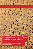 Agrarian Distress and Farmer Suicides in North India