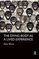 Dying Body as a Lived Experience