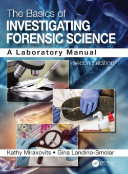 Basics of Investigating Forensic Science