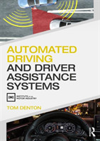 Automated Driving and Driver Assistance Systems *