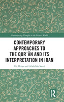 Contemporary Approaches to the Qurʾan and its Interpretation in Iran