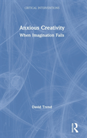 Anxious Creativity