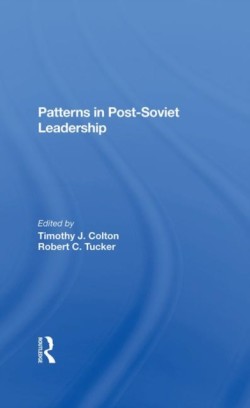 Patterns In Postsoviet Leadership