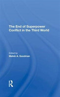 End Of Superpower Conflict In The Third World