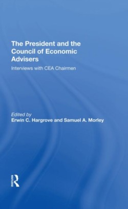 President And The Council Of Economic Advisors