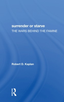 Surrender Or Starve