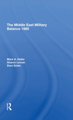 Middle East Military Balance 1985