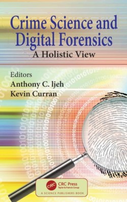 Crime Science and Digital Forensics