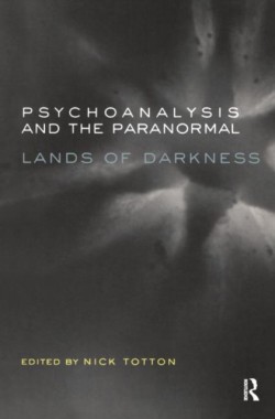 Psychoanalysis and the Paranormal