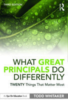 What Great Principals Do Differently*