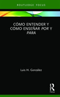 Cómo entender y cómo enseñar por y para
