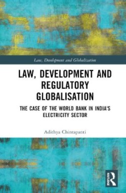 Law, Development and Regulatory Globalisation