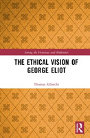 Ethical Vision of George Eliot