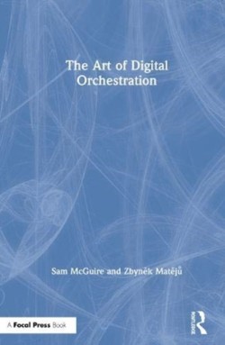 Art of Digital Orchestration