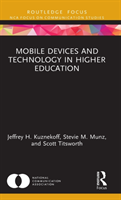 Mobile Devices and Technology in Higher Education