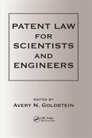 Patent Laws for Scientists and Engineers