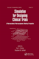 Simulation for Designing Clinical Trials