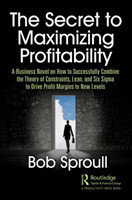 Secret to Maximizing Profitability