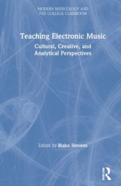 Teaching Electronic Music