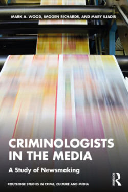 Criminologists in the Media